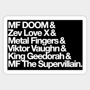 A.K.A. MF DOOM Magnet